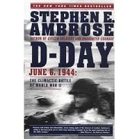 D-Day by Stephen E. Ambrose PDF