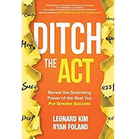 Ditch the Act by Leonard Kim PDF