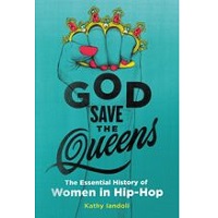 God Save the Queens by Kathy Iandoli PDF