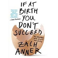 If at Birth You Don't Succeed by Zach Anner PDF