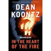 In the Heart of the Fire by Dean Koontz PDF Download