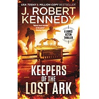 Keepers of the Lost Ark by J. Robert Kennedy PDF