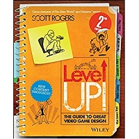 Level Up! The Guide to Great Video Game Design by Scott Rogers PDF Downloadv