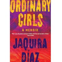 Ordinary Girls by Jaquira Diaz PDF