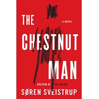 The Chestnut Man by Soren Sveistrup PDF