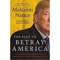 The Plot to Betray America by Malcolm Nance PDF Download