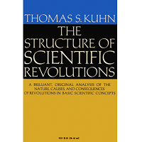 The Structure of Scientific Revolutions by Thomas S. Kuhn PDF