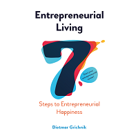 Entrepreneurial Living by Dietmar Grichnik PDF