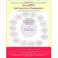 JavaJ2EE Job Interview Companion by Arulkumaran Kumaraswamipillai PDF Download
