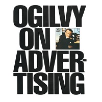 Ogilvy on Advertising by David Ogilvy PDF