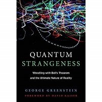 Quantum Strangeness by George S. Greenstein PDF Download