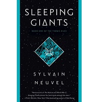 Sleeping Giants by Sylvain Neuvel PDF