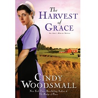 The Harvest of Grace by Cindy Woodsmall PDF