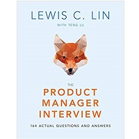 The Product Manager Interview by Lewis C. Lin PDF Download
