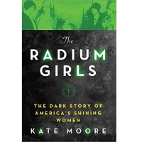 The Radium Girls by Kate Moore PDF