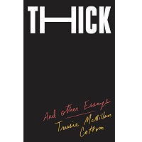 Thick by Tressie McMillan Cottom PDF