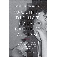 Vaccines Did Not Cause Rachel's Autism by Peter J. Hotez PDF