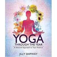 Yoga Through the Year by Jilly Shipway PDF Download