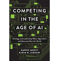 Competing in the Age of AI by Marco Iansiti PDF