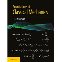 Foundations of Classical Mechanics by P. C. Deshmukh PDF