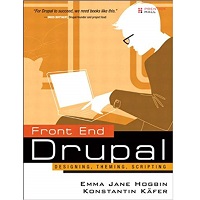 Front End Drupal by Konstantin Kafer PDF