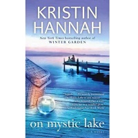 On Mystic Lake by Kristin Hannah PDF