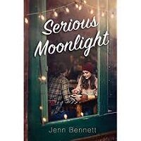 Serious Moonlight by Jenn Benett PDF Download