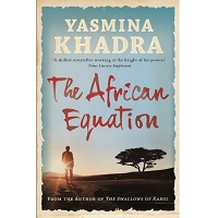 The African Equation by Yasmina Khadra PDF