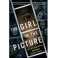 The Girl in the Picture by Alexandra Monir PDF