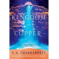 The Kingdom of Copper by S. A. Chakraborty PDF