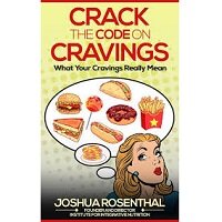 Crack the Code on Cravings by Joshua Rosenthal PDF Download
