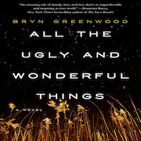 All The Ugly And Wonderful Things By Bryn Greenwood PDF Download