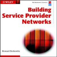 Building service provider networks by Howard Berkowitz