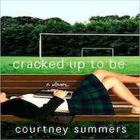 Cracked Up to Be by Courtney Summers PDF Download