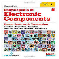 Encyclopedia of Electronic Components Volume 1 by Charles Platt PDF Download