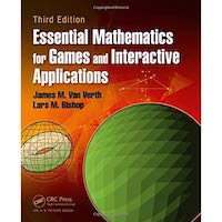 Essential Mathematics for Games and Interactive Applications by James M. Van Verth PDF Download