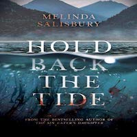 Hold Back The Tide by Melinda Salisbury PDF Download