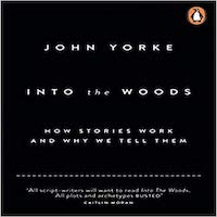 Into the Woods by John Yorke - EBooksCart