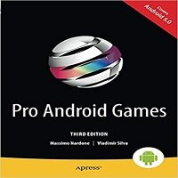 Pro Android Games by Vladimir Silva PDF Download