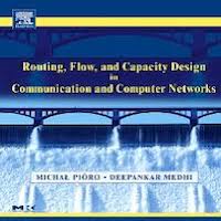 Routing Flow and Capacity Design in Communication and Computer Networks by Michal Pioro PDF Download