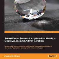 SolarWinds Server & Application Monitor by Justin M. Brant PDF Download