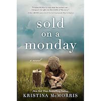 Sold on a Monday by Kristina McMorris PDF Download