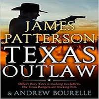 Texas Outlaw by James Patterson PDF Download