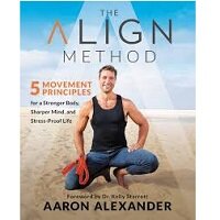 The Align Method by Aaron Alexander PDF Download