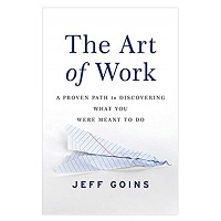 The Art of Work by Jeff Goins PDF Download