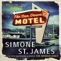 The Sun Down Motel by Simone St. James PDF Download