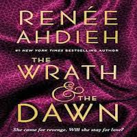 The Wrath & the Dawn by Renee Ahdieh PDF Download