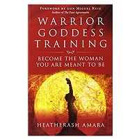 Warrior Goddess Training by HeatherAsh Amara PDF