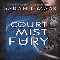 A Court of Mist and Fury by Sarah J. Maas PDF Download