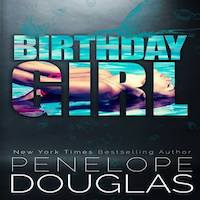 Birthday Girl by Penelope Douglas PDF Download